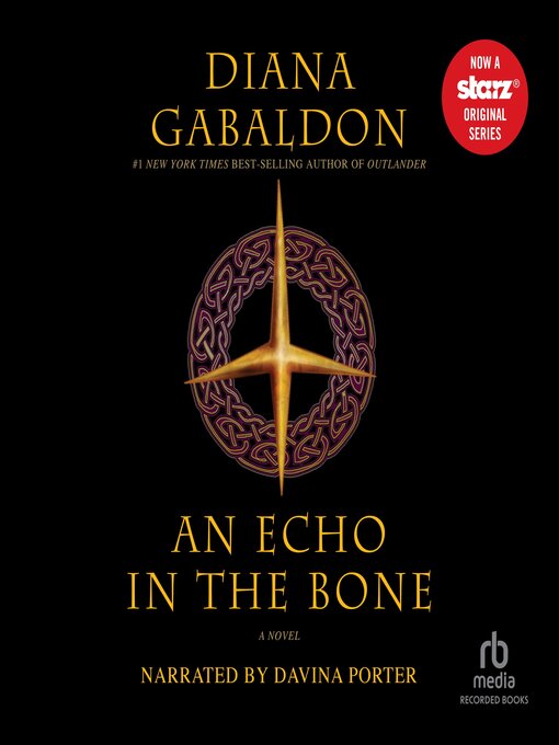 Diana Gabaldon创作的An Echo in the Bone作品的详细信息 - 可供借阅